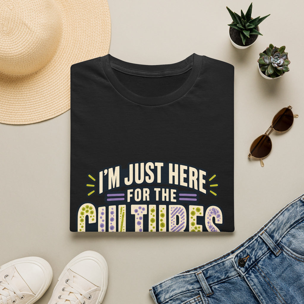 Classic Tee | I'm Just Here for the Cultures T-Shirt — Funny Microbiology Lab Tee