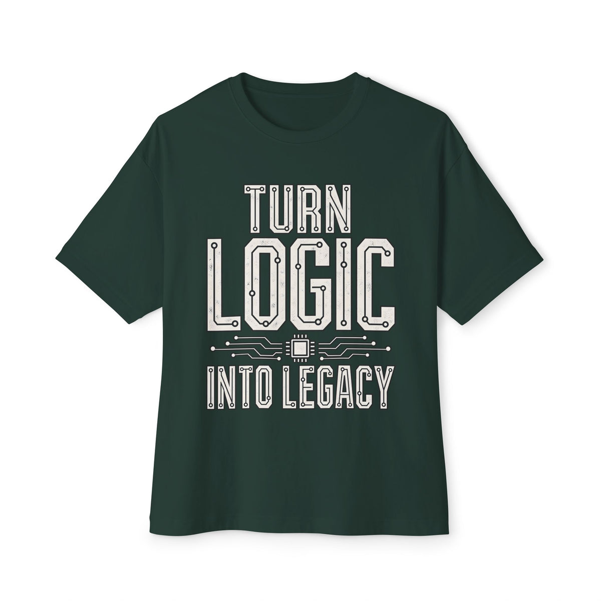 Oversized boxy Tech Quote Tee — "Turn Logic Into Legacy" Boxy T‑Shirt