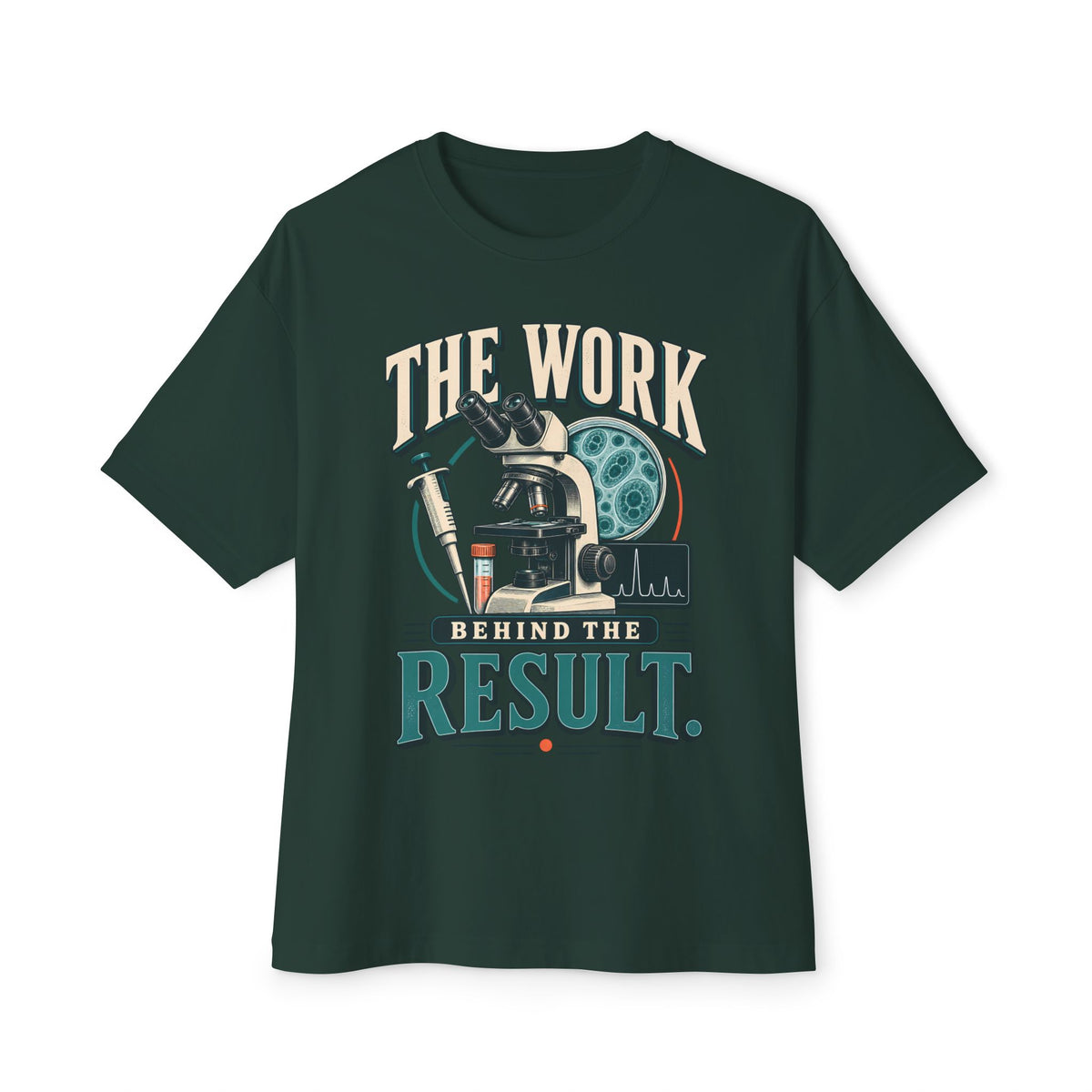 Science Oversized Boxy T‑Shirt — "The Work Behind The Result"