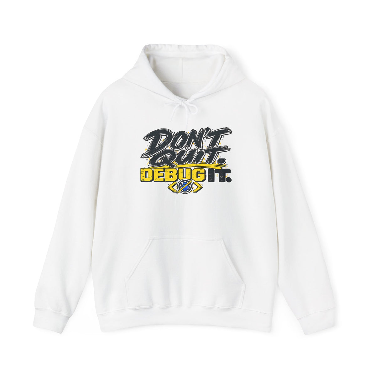 I Don't Quit — Debug It Graphic Hoodie