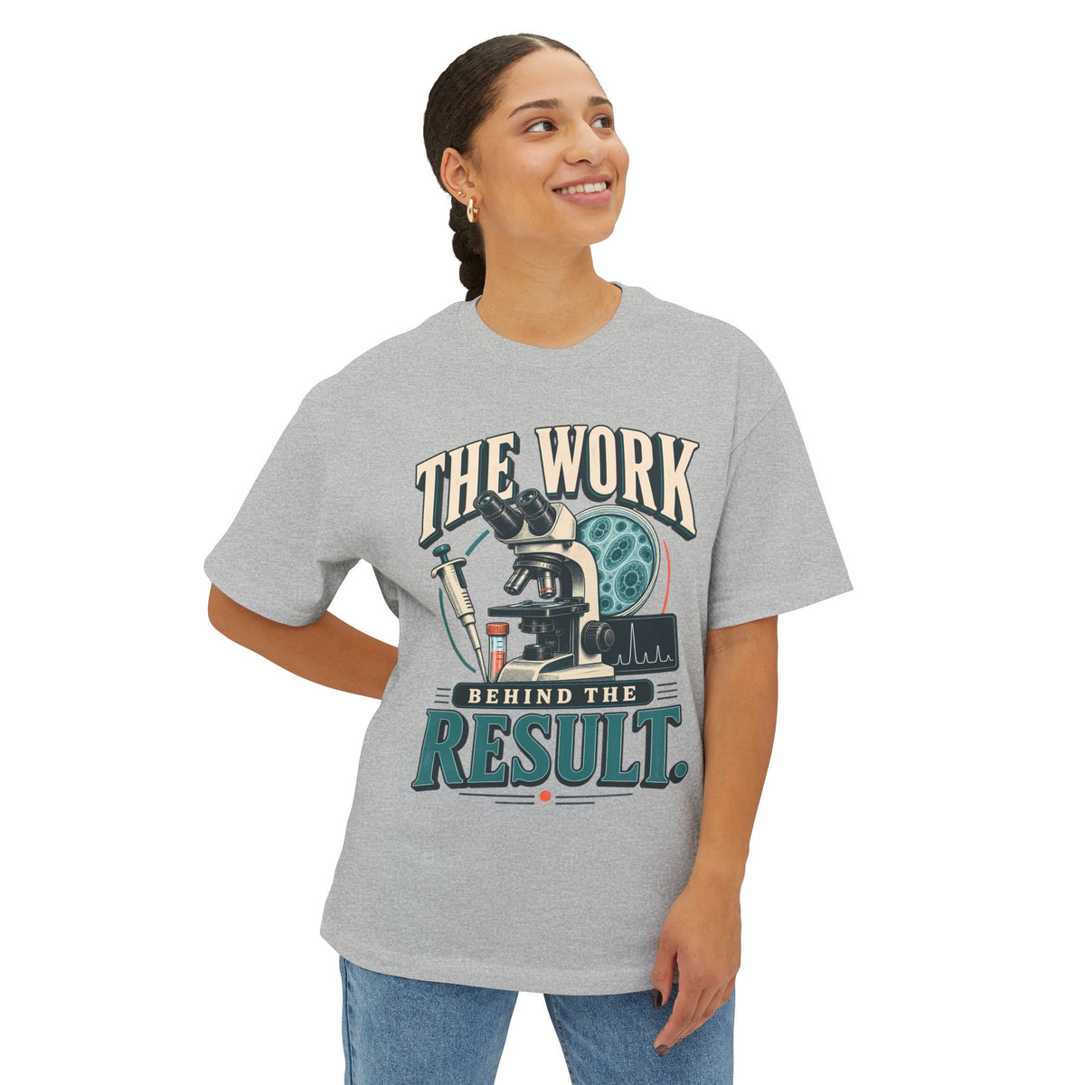 Science Oversized Boxy T‑Shirt — "The Work Behind The Result"