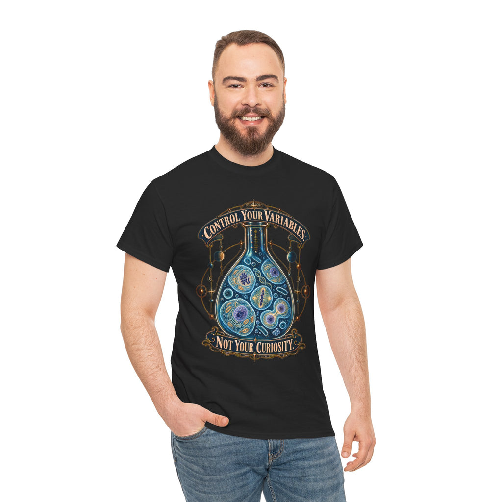 Science Lab T-Shirt — “Control Your Variables, Not Your Curiosity” Graphic Tee