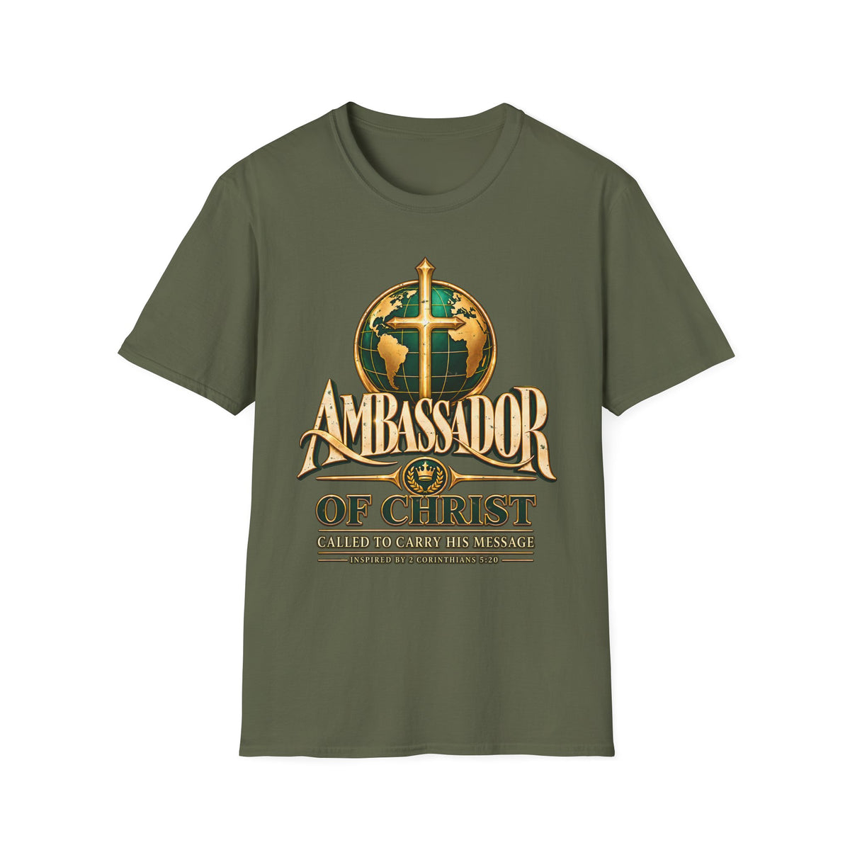 Classic T-Shirt | Ambassador of Christ – 2 Corinthians 5:20 Christian Faith Graphic Tee