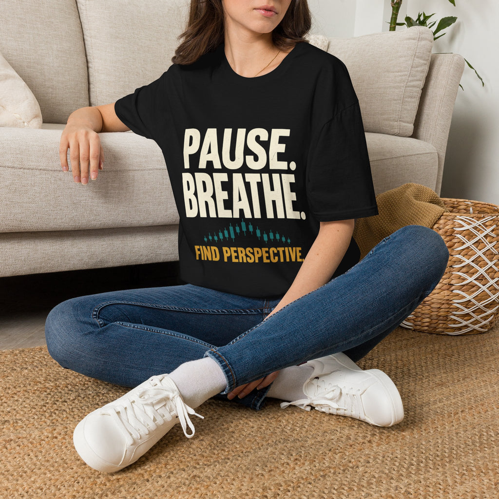 Motivational Classic T-Shirt | Pause. Breathe. Find Perspective.