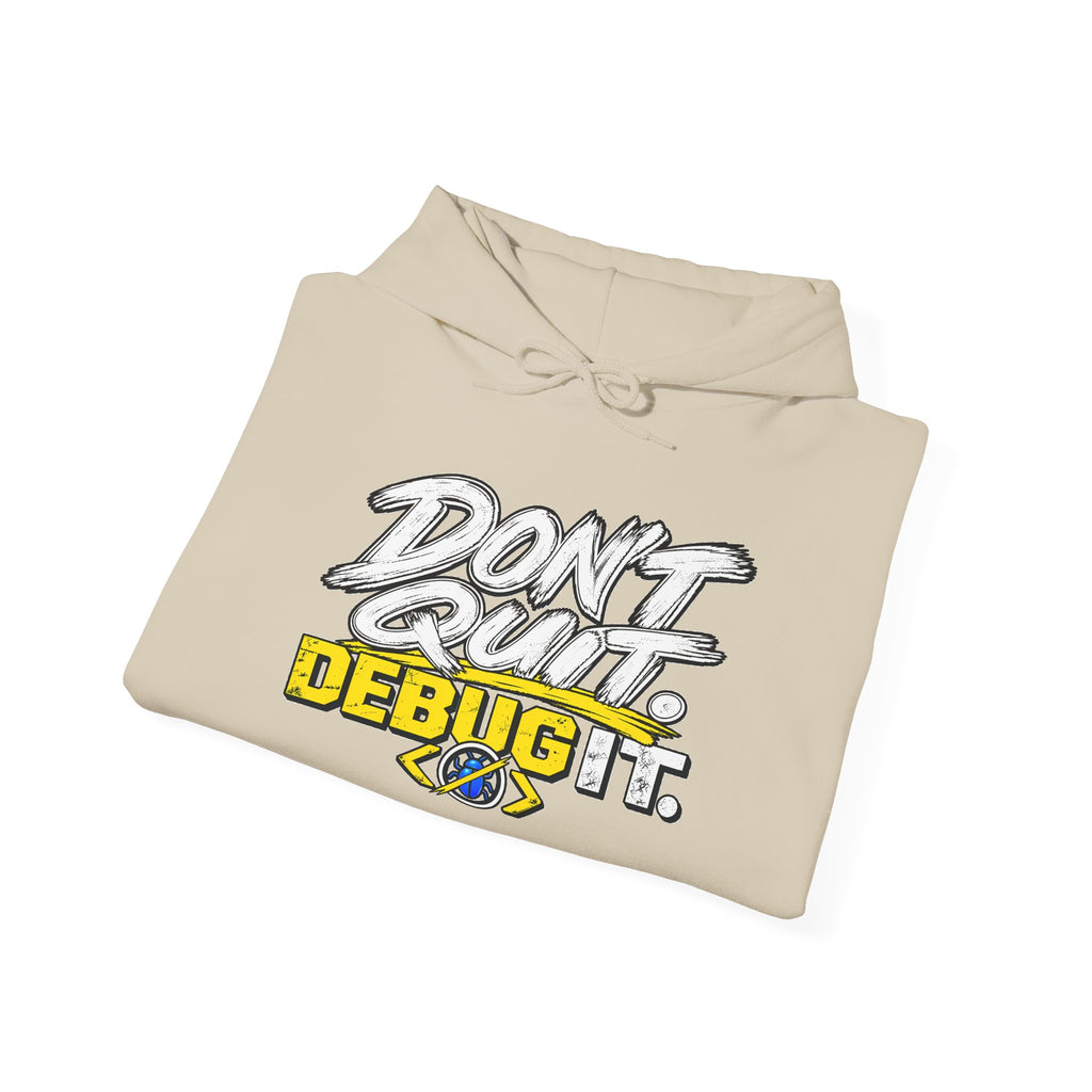 I Don't Quit — Debug It Graphic Hoodie