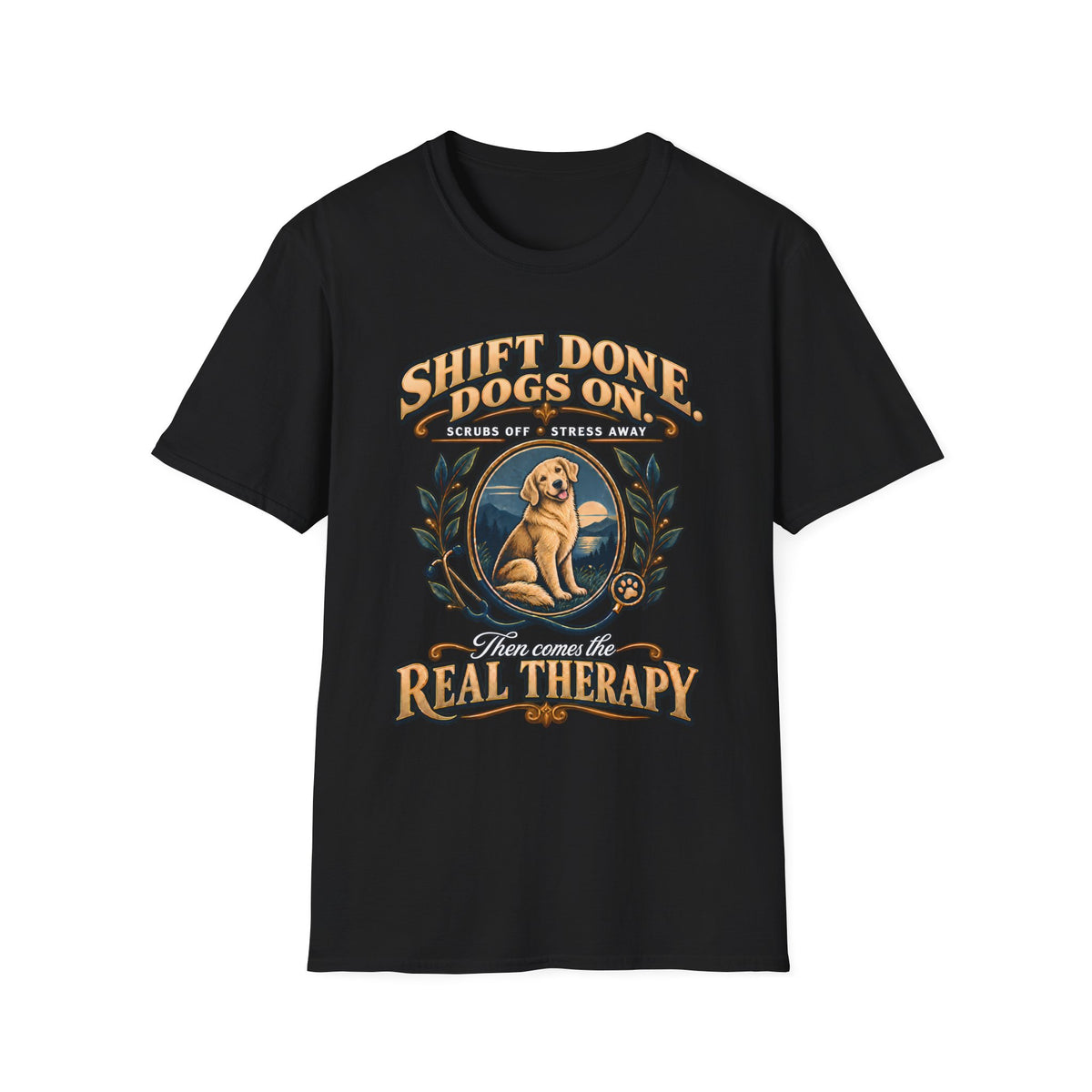 Classic T-Shirt — "Shift Done Dogs On, Real Therapy" Vintage Dog Lover Tee