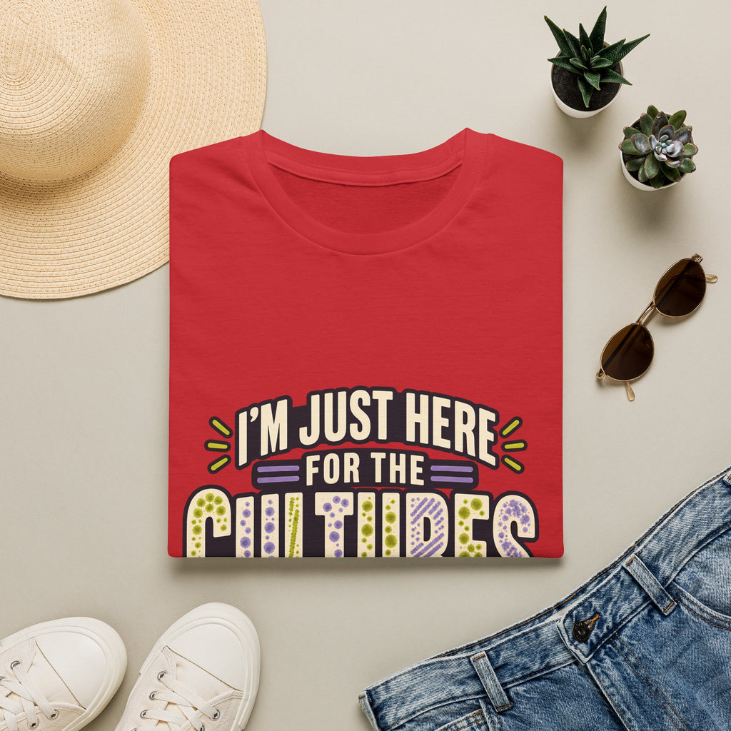 Classic Tee | I'm Just Here for the Cultures T-Shirt — Funny Microbiology Lab Tee