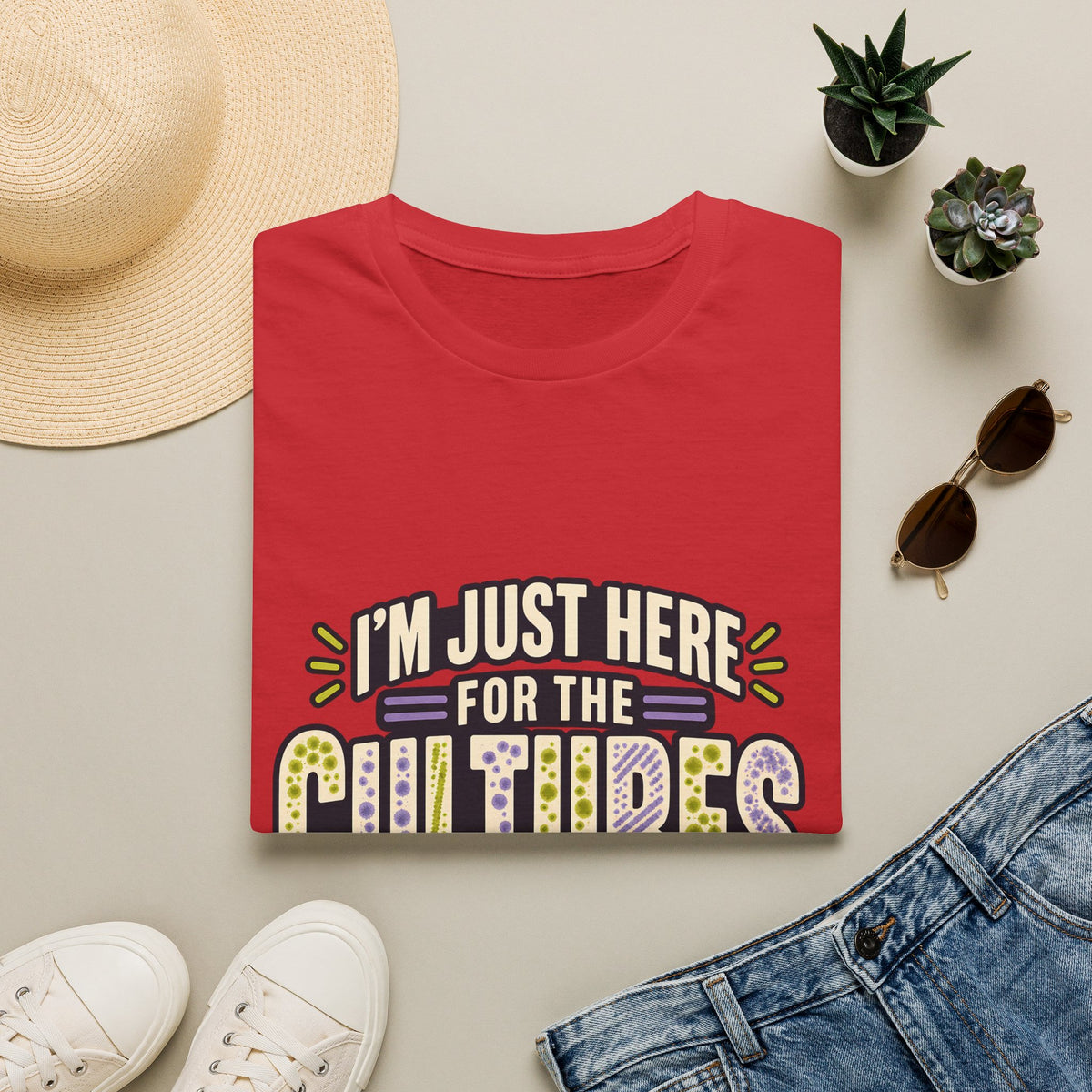 Classic Tee | I'm Just Here for the Cultures T-Shirt — Funny Microbiology Lab Tee
