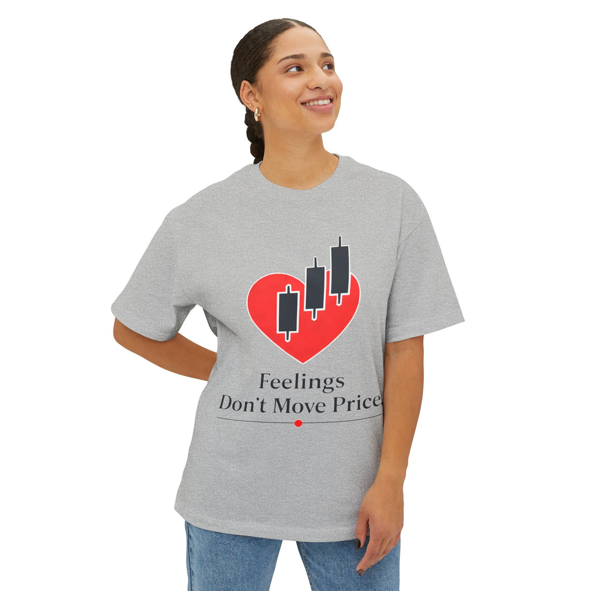 Feelings Don’t Move Price — Oversized Boxy Tee Forex Trader Premium T-Shirt | Trading Psychology Tee