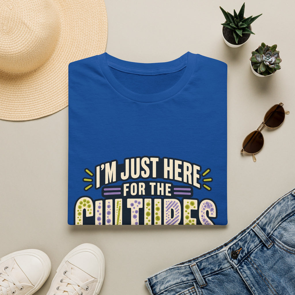 Classic Tee | I'm Just Here for the Cultures T-Shirt — Funny Microbiology Lab Tee