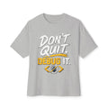 Don't Quit Debug It Premium Oversized Boxy Tee for Developers and Programmers.
