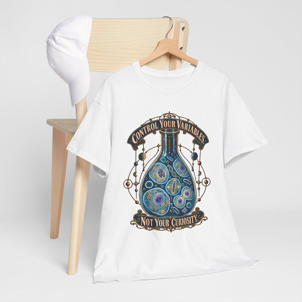Science Lab T-Shirt — “Control Your Variables, Not Your Curiosity” Graphic Tee