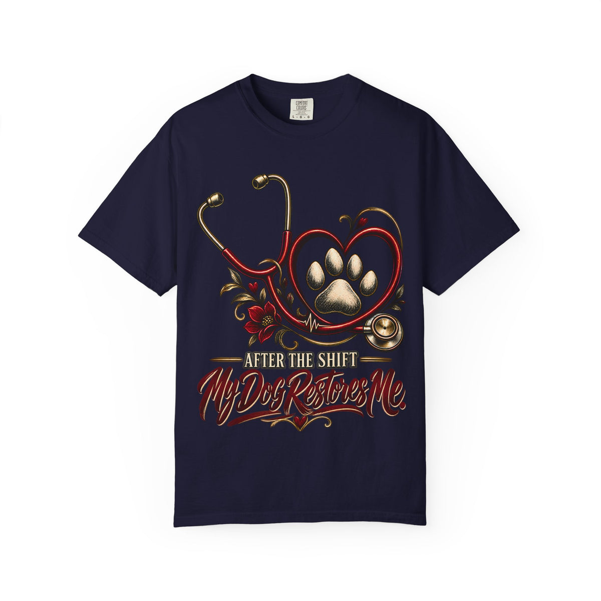 My Dog Restores Me T-Shirt — Veterinarian Stethoscope & Paw Heart Tee