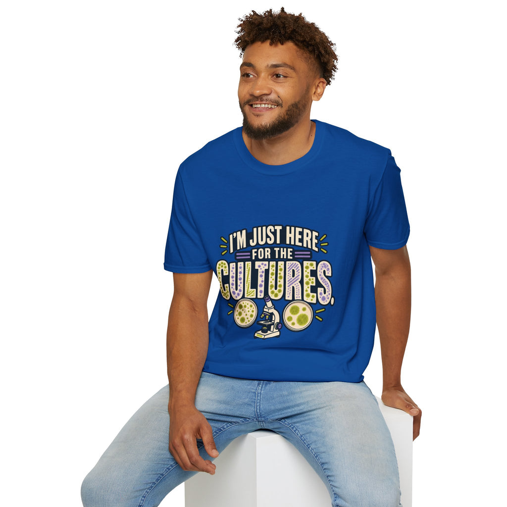 Classic Tee | I'm Just Here for the Cultures T-Shirt — Funny Microbiology Lab Tee
