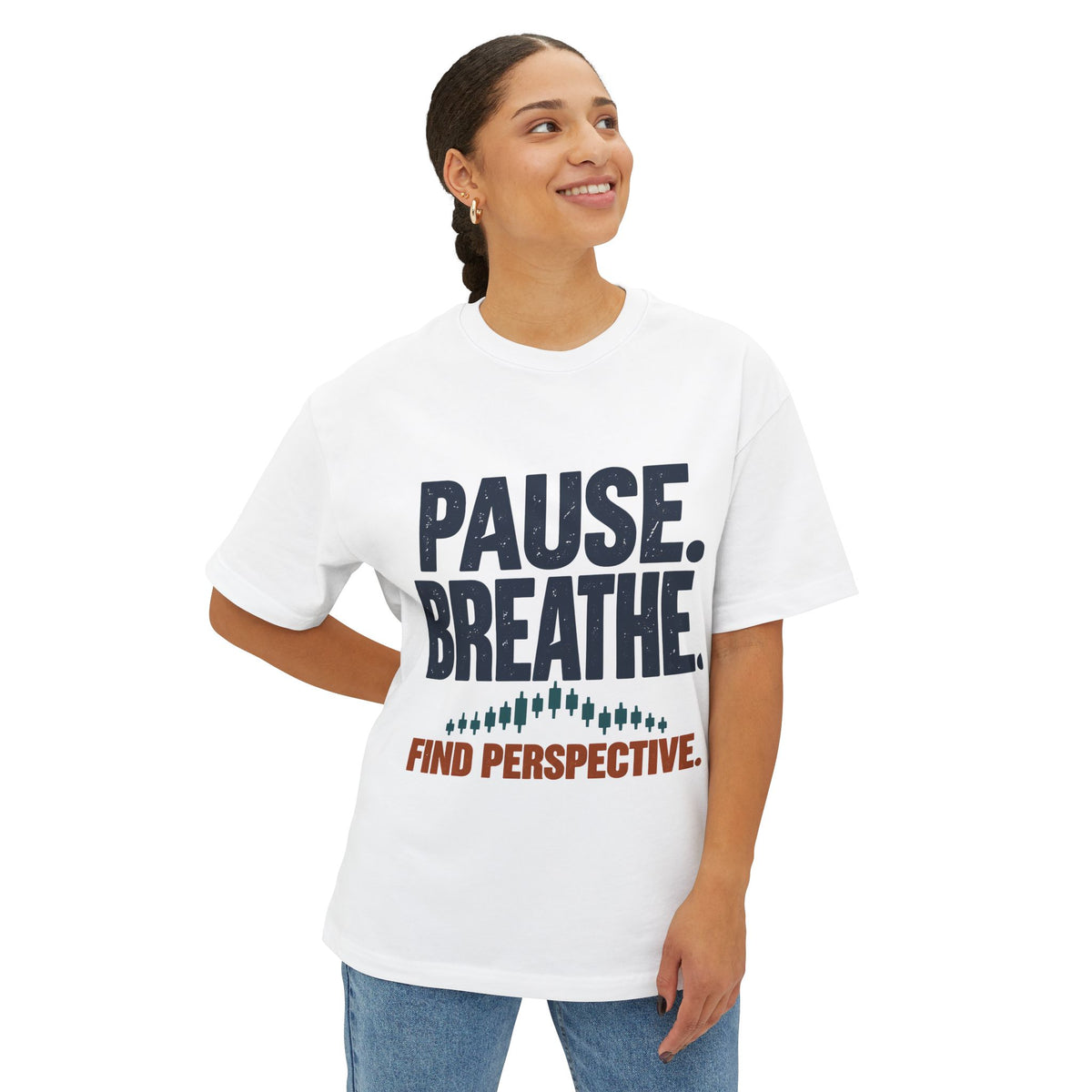 Oversized Boxy Motivational T-Shirt | Pause. Breathe. Find Perspective.