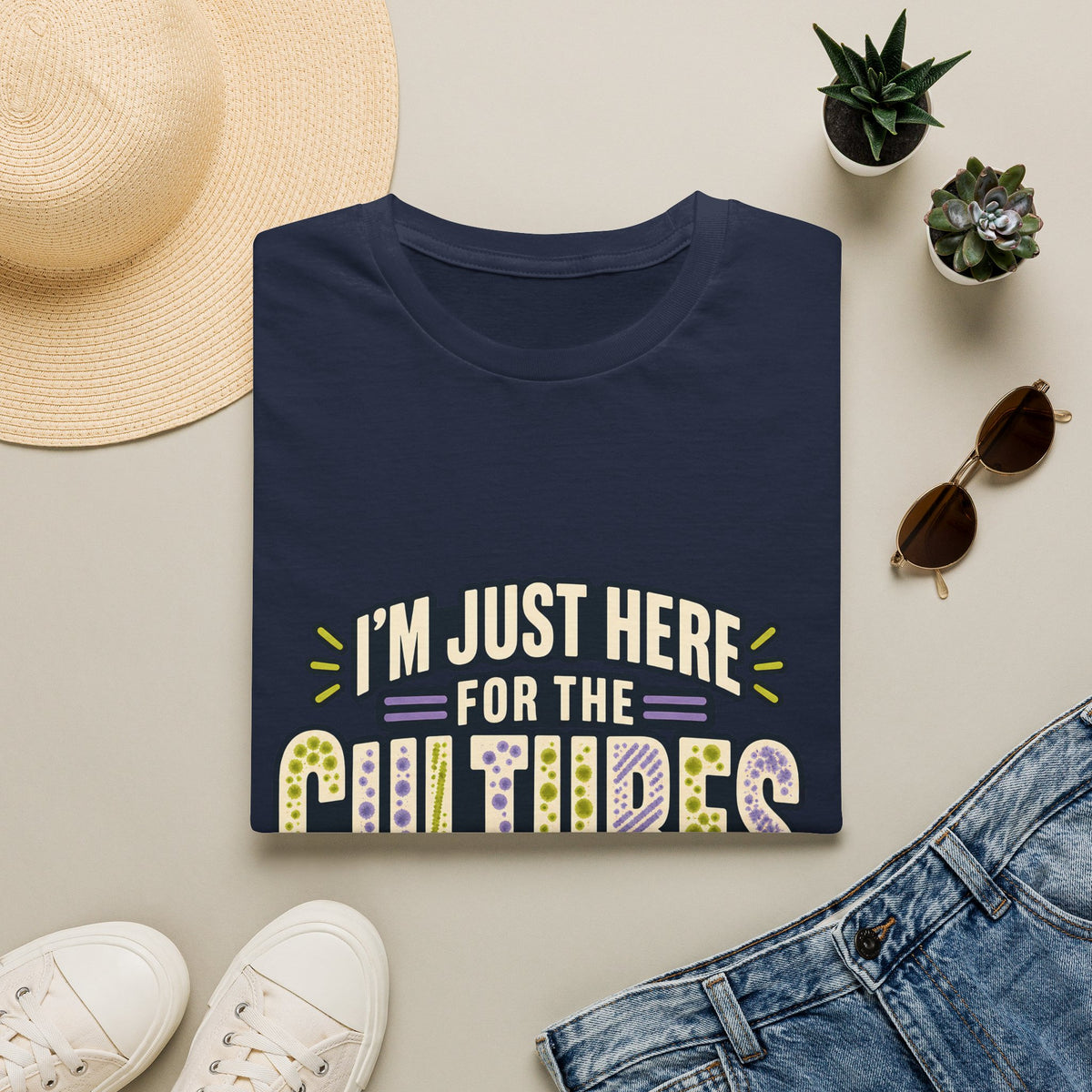Classic Tee | I'm Just Here for the Cultures T-Shirt — Funny Microbiology Lab Tee