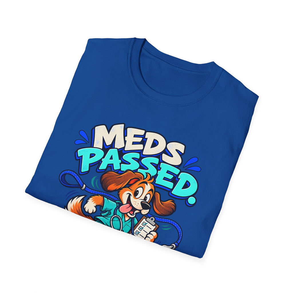 Classic T-Shirt | Meds Passed, Leash On – Funny Nurse and Dog Lover Graphic Tee