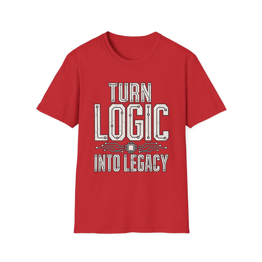 Classic Tee | Turn Logic Into Legacy – Motivational Programmer Shirt for Developers and Tech Creators