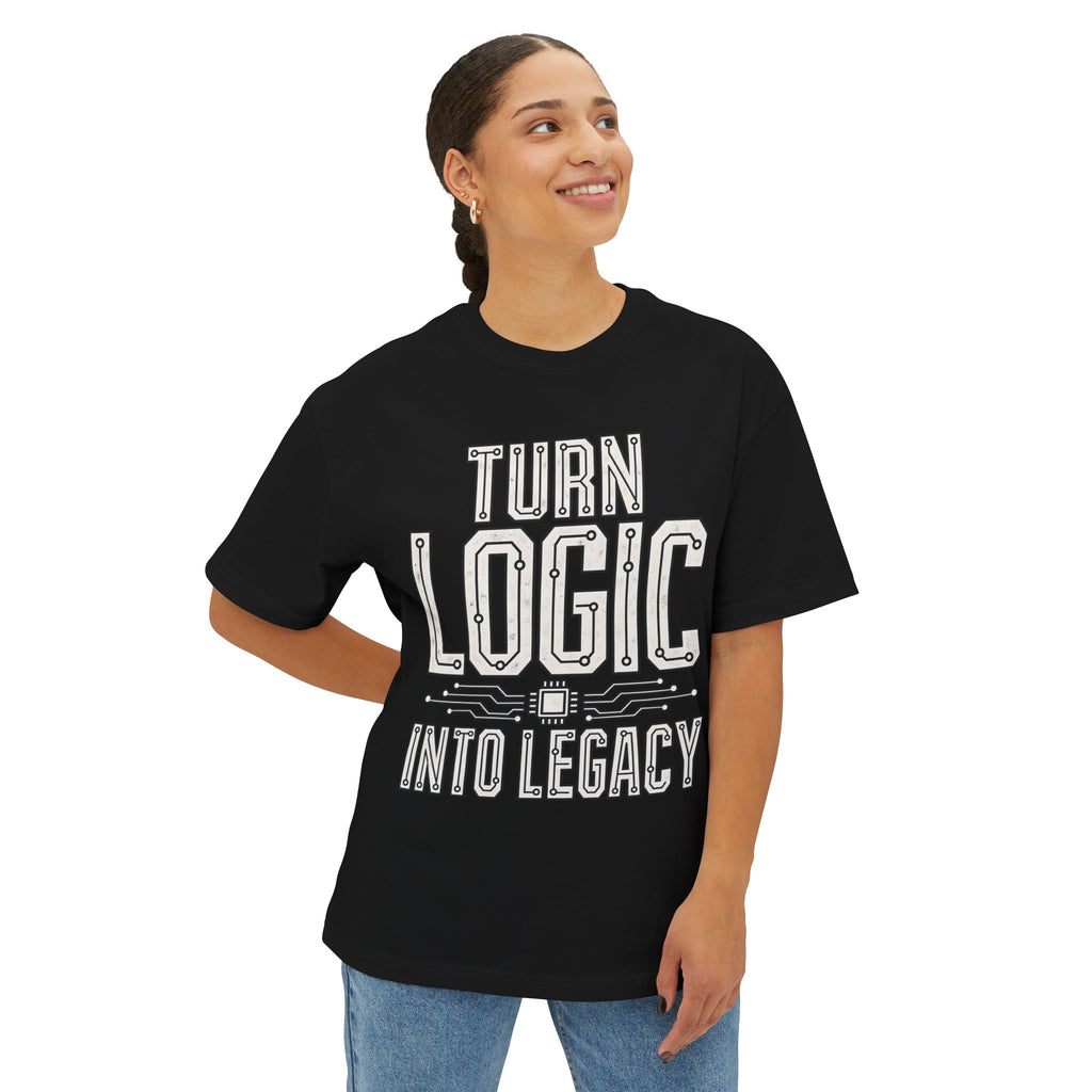 Oversized boxy Tech Quote Tee — "Turn Logic Into Legacy" Boxy T‑Shirt