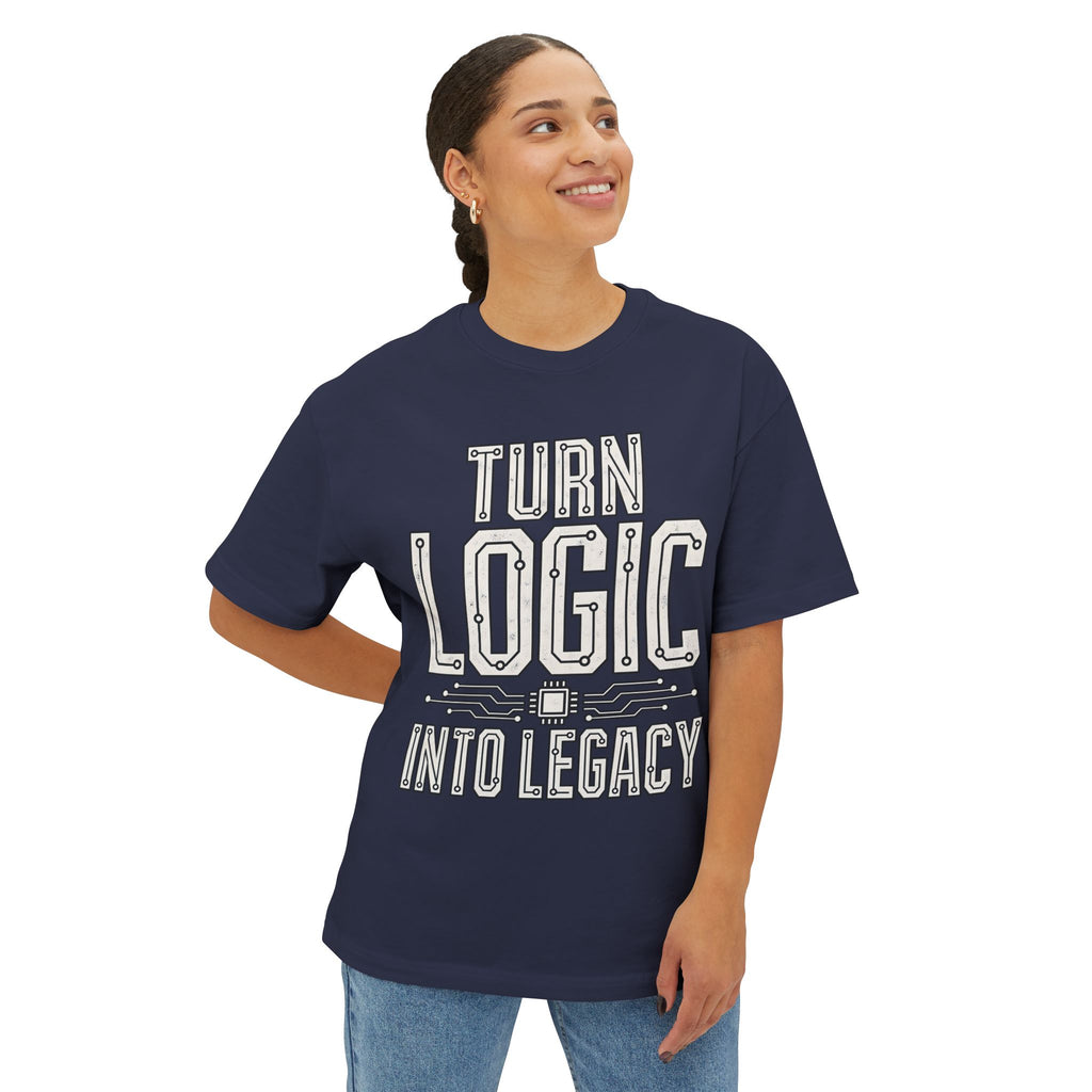 Oversized boxy Tech Quote Tee — "Turn Logic Into Legacy" Boxy T‑Shirt